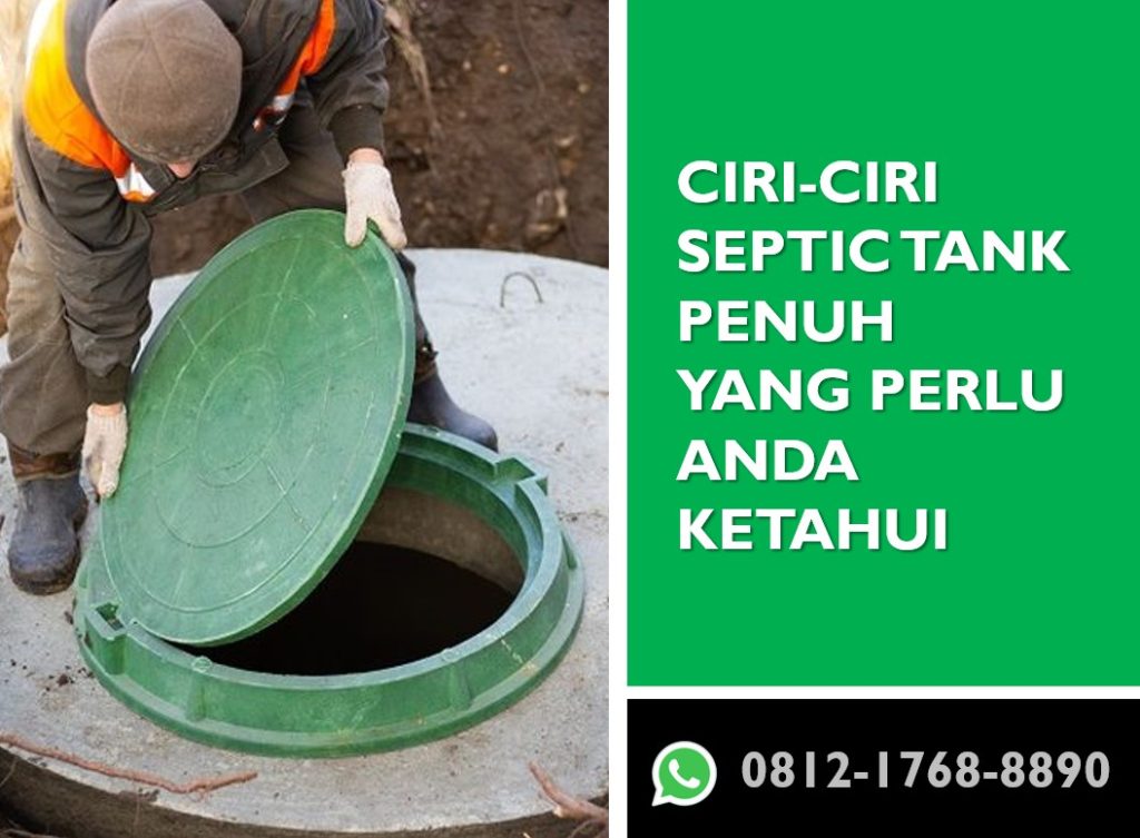 Ciri-ciri Septic Tank Penuh yang Perlu Anda Ketahui
