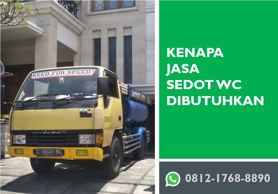 KENAPA JASA SEDOT WC DIBUTUHKAN
