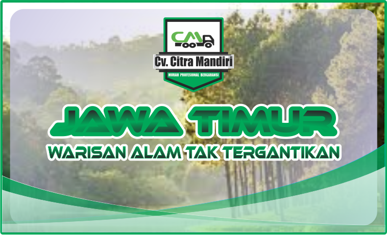 jawa timur warisan alam tak tergantikan jawa timur warisan alam tak tergantikan