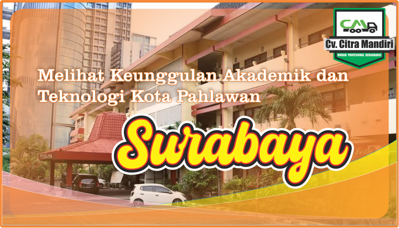 melihat keunggulan akadmik surabaya