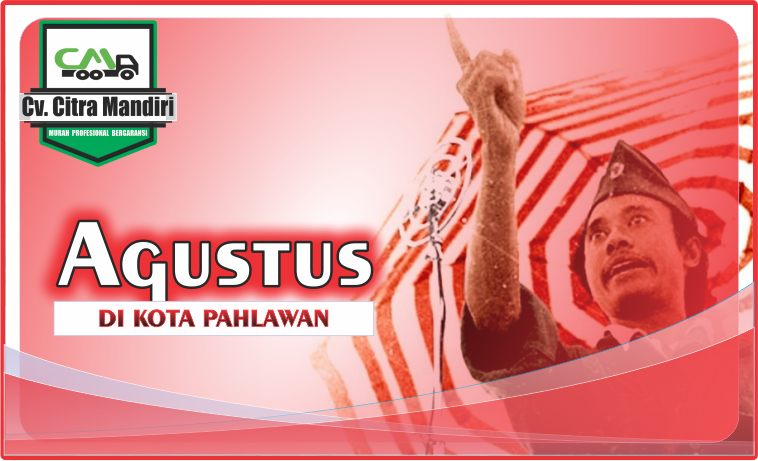 memperingati bulan agustus di kota pahlawan